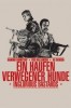 Ein Haufen verwegener Hunde