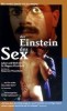 Der Einstein des Sex