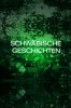 Schwäbische Geschichten