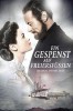 Ein Gespenst auf Freiersfüssen