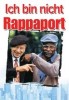 Ich bin nicht Rappaport