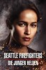 Seattle Firefighters - Die jungen Helden