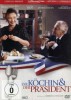 Die Köchin und der Präsident