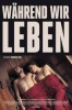 Während wir leben