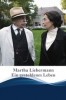 Martha Liebermann – Ein gestohlenes Leben