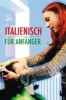 Italienisch für Anfänger