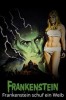 Frankenstein schuf ein Weib