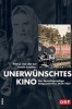 Unerwünschtes Kino