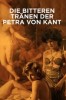 Die bitteren Tränen der Petra von Kant