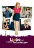 Liebe und andere Turbulenzen