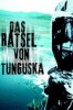 Das Rätsel von Tunguska