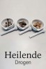 Heilende Drogen