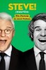 STEVE! (martin): Ein Porträt in zwei Teilen