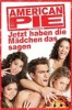 American Pie präsentiert - Jetzt haben die Mädchen das Sagen