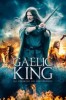 Gaelic King - Die Rückkehr des Keltenkönigs