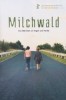 Milchwald