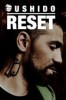 Bushido - RESET