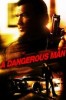 A Dangerous Man