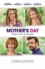 Mother's Day - Liebe ist kein Kinderspiel