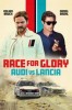 Race for Glory: Audi vs. Lancia