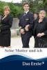 Seine Mutter und ich