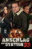 Anschlag auf Station 33