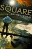 The Square - Ein tödlicher Plan