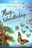 Der Flug der Schmetterlinge