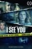 I See You - Das Böse ist näher als du denkst