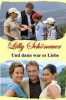 Lilly Schönauer - Und dann war es Liebe