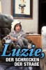 Luzie, der Schrecken der Straße
