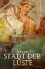 Neros Stadt der Lüste