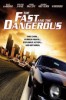 The Fast and the Dangerous