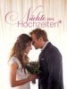 Nächte vor Hochzeiten