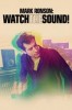 Mark Ronson: Watch the Sound!