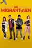 Die Migrantigen