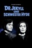 Dr. Jekyll & Schwester Hyde