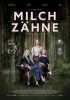 Milchzähne
