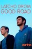 Latcho Drom -  Good Road