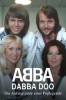 ABBA-dabba-dooo!! - Historien om ABBA