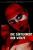 Die Zärtlichkeit der Wölfe