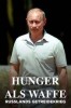 Hunger als Waffe - Russlands Getreidekrieg