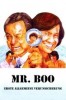Mr. Boo - Erste allgemeine Verunsicherung