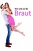 Wer setzt auf die Braut?