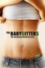 The Babysitters - Für Taschengeld mache ich alles