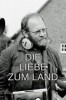 Die Liebe zum Land