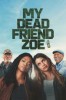 My Dead Friend Zoe
