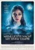 Meine letzte Nacht mit einem Vampir