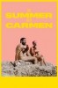 Der Sommer mit Carmen