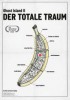 Der totale Traum